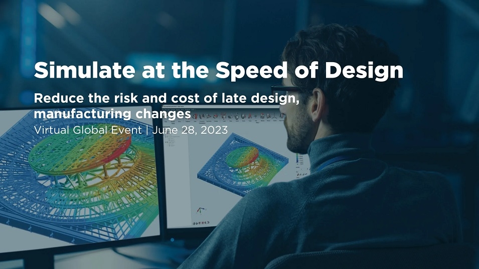 SIMULATE AT THE SPEED OF DESIGN